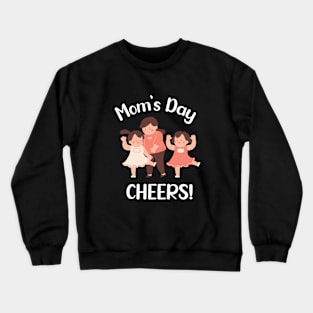 Mothers Day Celebration Crewneck Sweatshirt